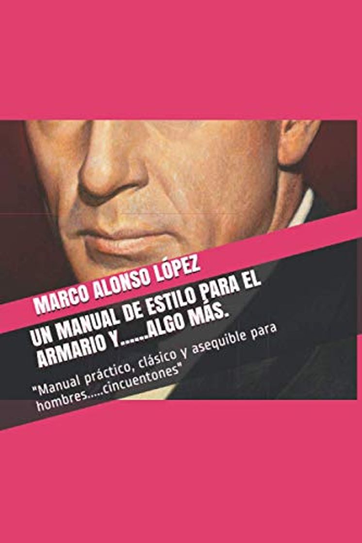 Book UN MANUAL DE ESTILO PARA EL ARMARIO Y