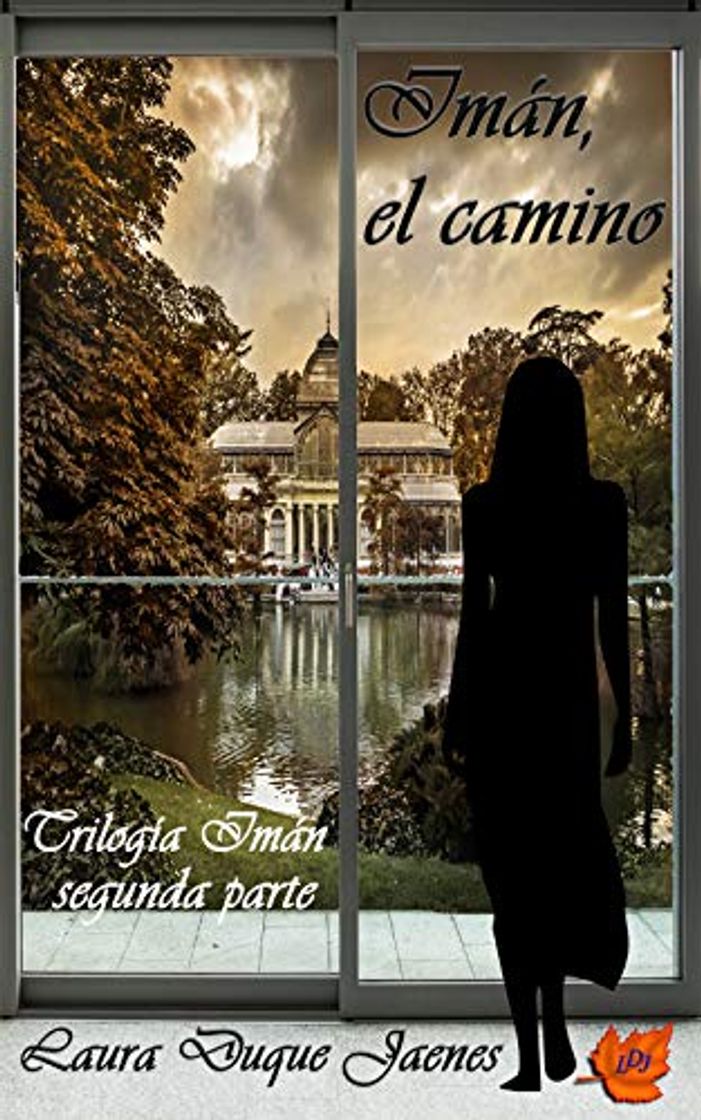 Libro Imán, el camino : Trilogía Imán 2