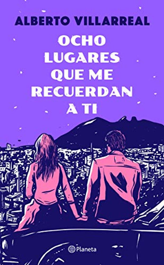 Book Ocho lugares que me recuerdan a ti