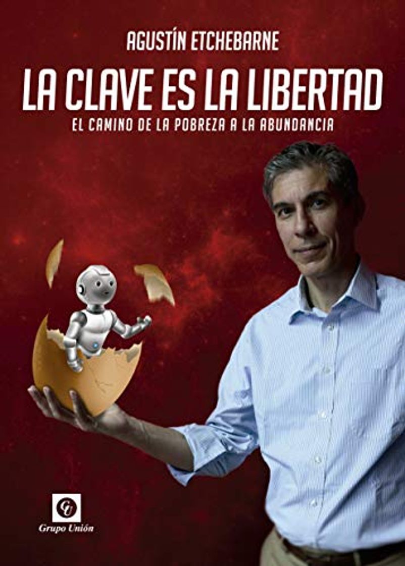 Libro La clave es la libertad