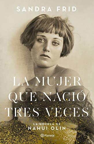 Libro La mujer que nació tres veces