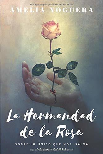 La Hermandad de la Rosa
