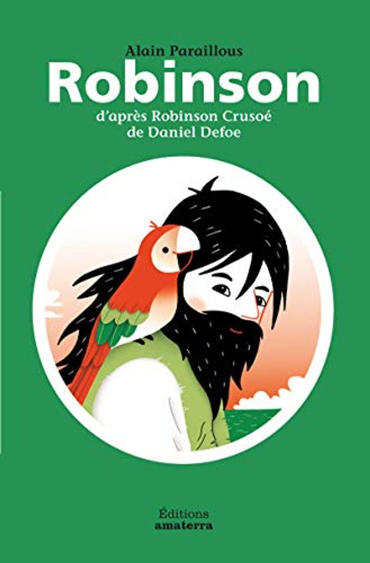 Book FRE-ROBINSON DAPRS ROBINSON CR (LES GRANDS TEXTES A HAUTEUR D')