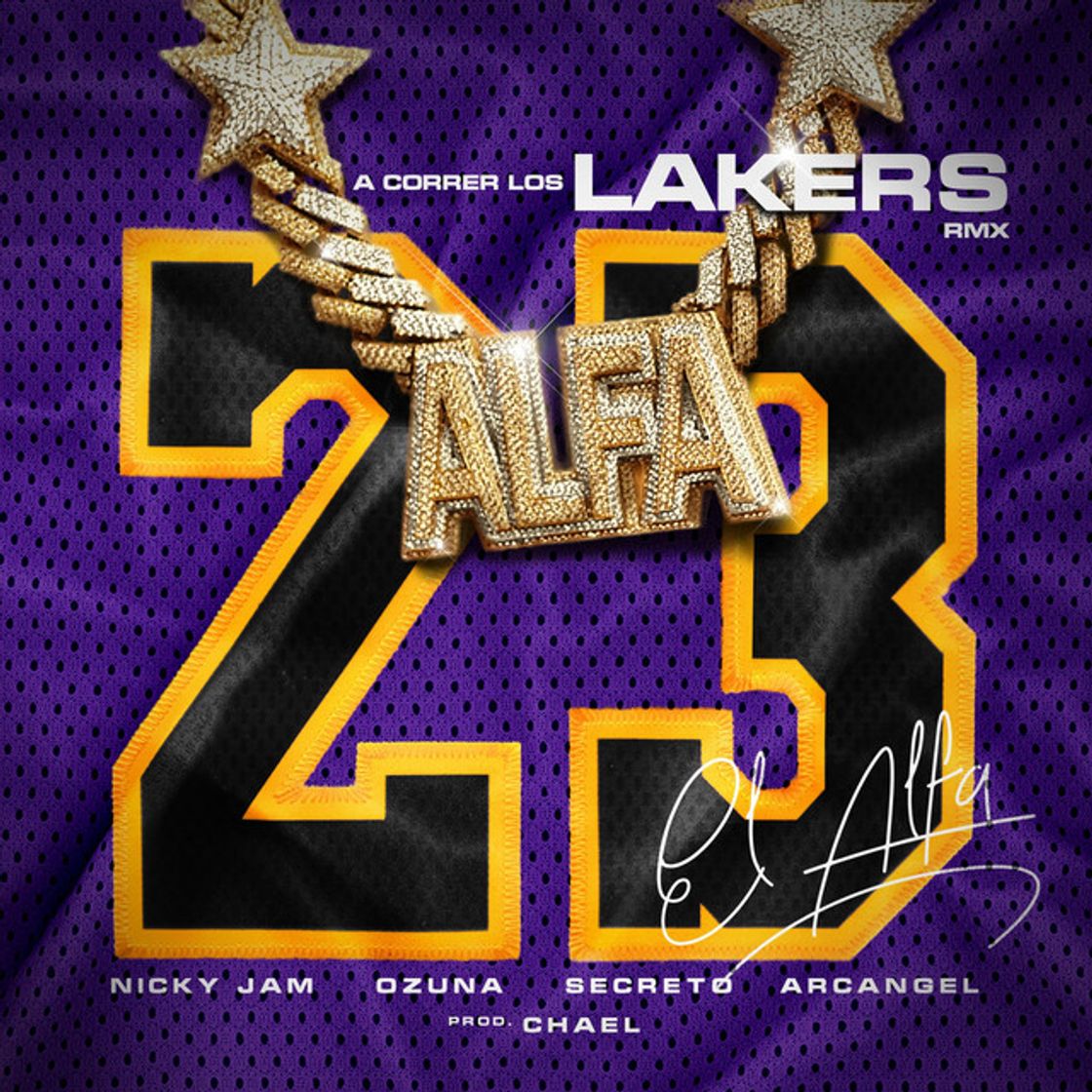 Canción A Correr los Lakers (Remix) [feat. Arcangel & Secreto "el Famoso Biberon"]