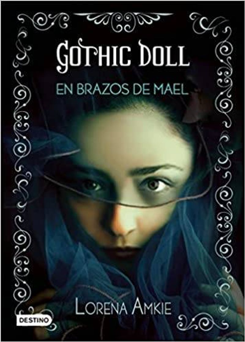 Moda Gothic Doll de Lorena Amkie - audiolibro youtube