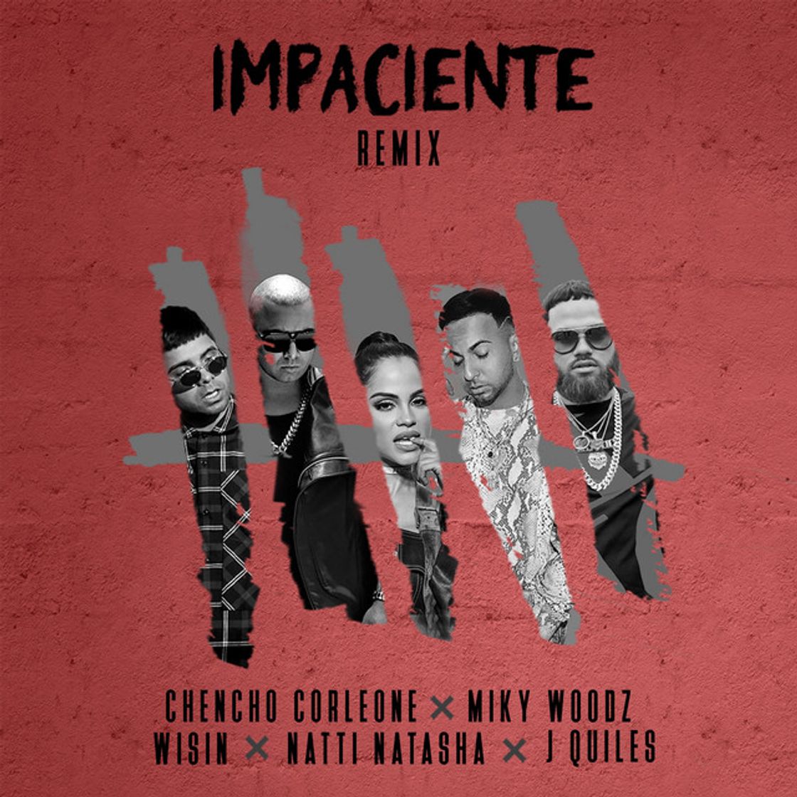 Canción Impaciente - Remix