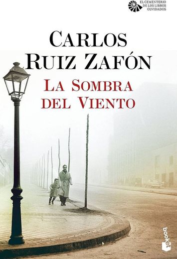 La Sombra del Viento (Spanish Edition): Zafón, Carlos Ruiz