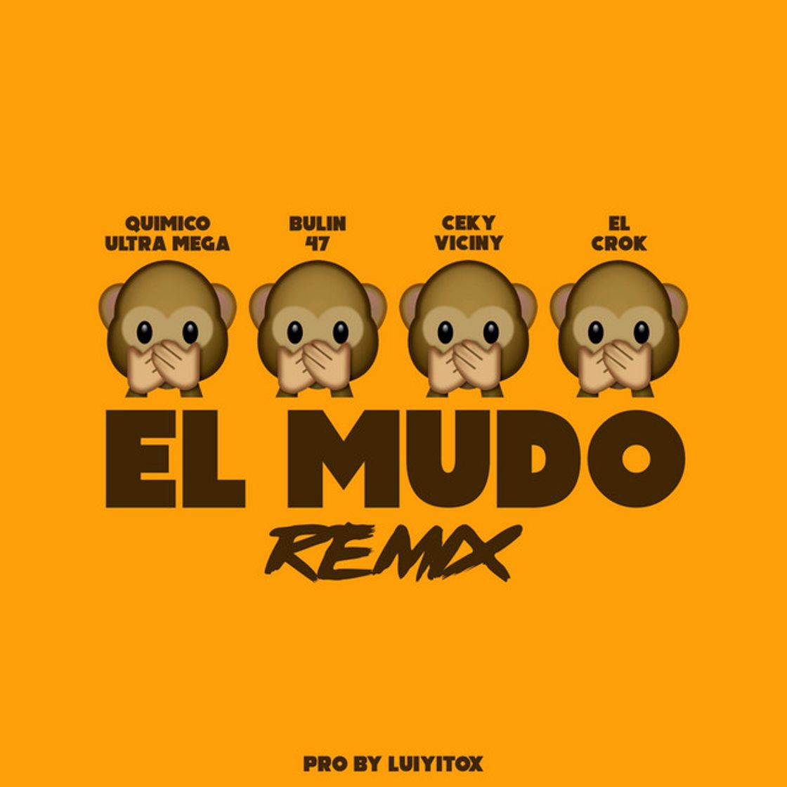 Music El Mudo - Remix