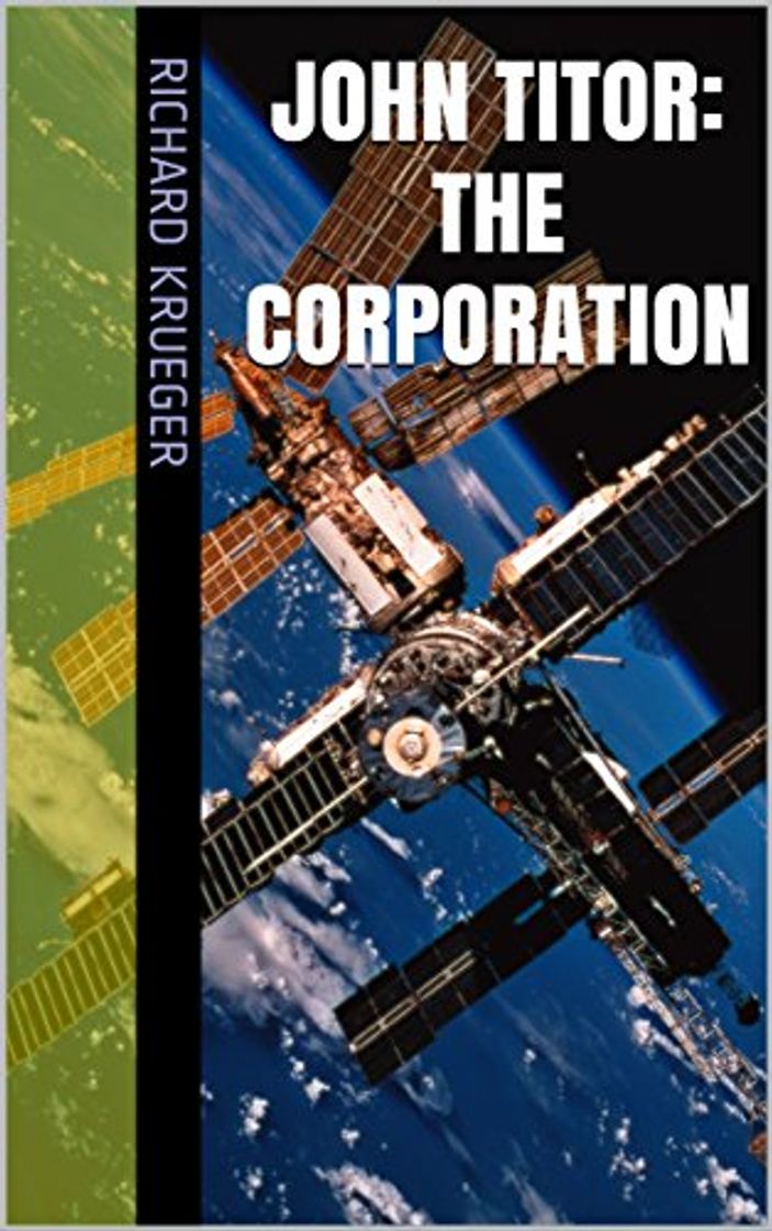 Books John Titor: The Corporation