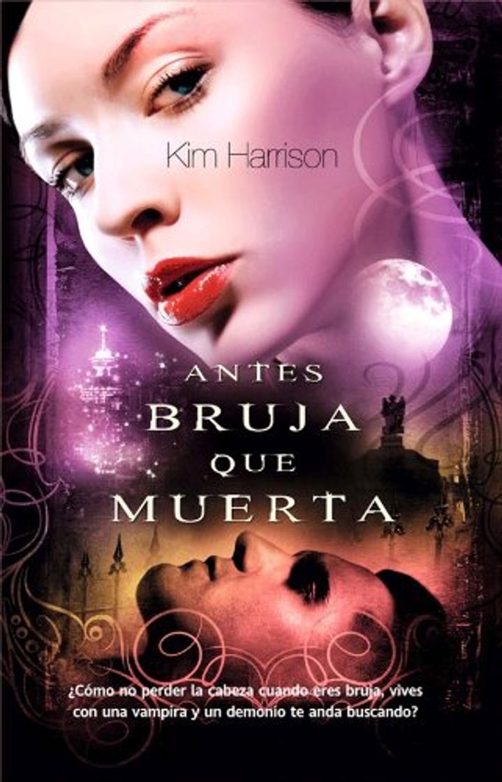 Libro Antes bruja que muerta