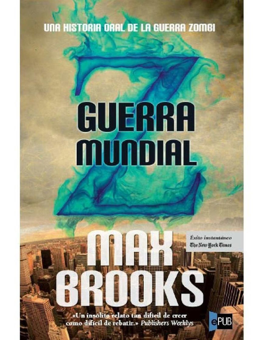 Libro Guerra mundial Z: Una historia oral de la guerra Zombi