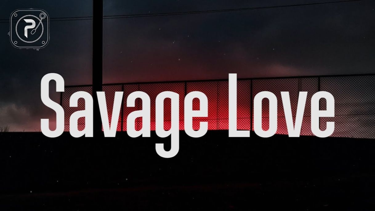 Canción Savage love