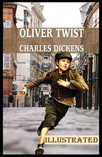 Oliver Twist Illustrated