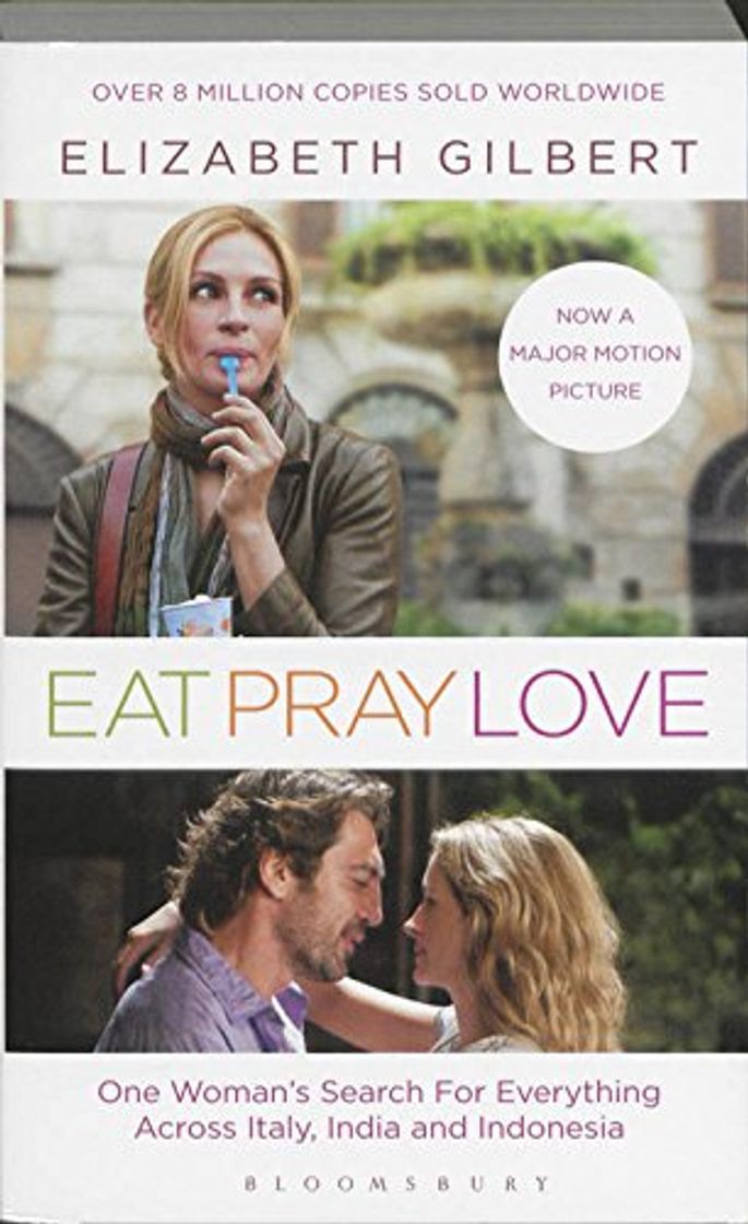 Book Eat Pray Love: one woman's search for everything