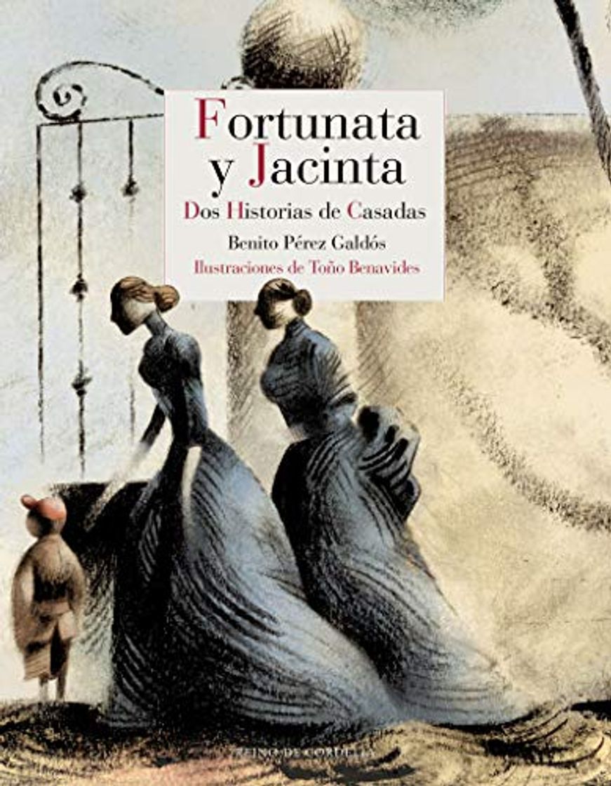 Book Fortunata y Jacinta: Dos historias de casadas: 12-122