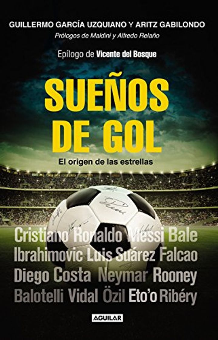 Book Sueños de gol: El origen de las estrellas