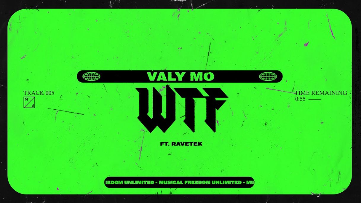 Music WTF - VALY MO, RAVETEK