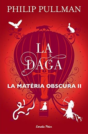 La daga: La matèria obscura II