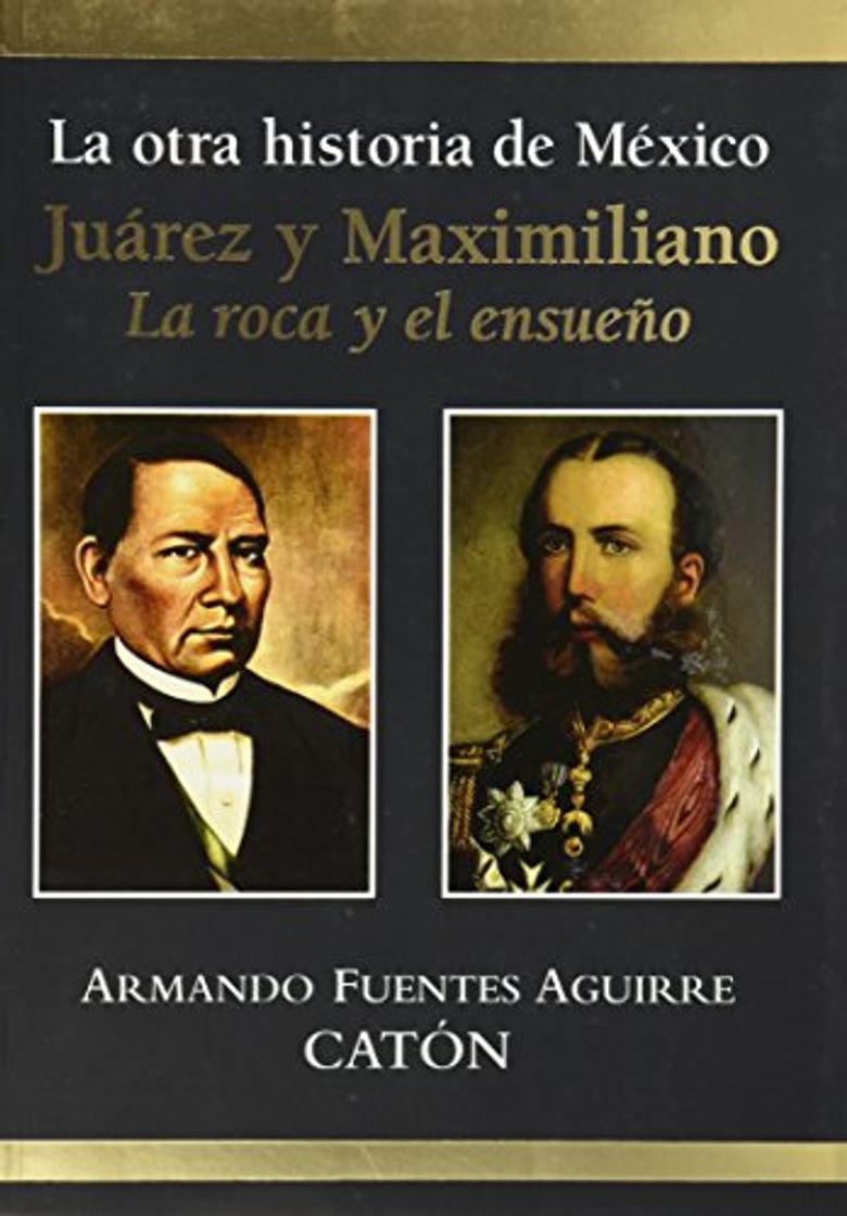 Libro La otra historia de Mexico Juarez y Maximiliano