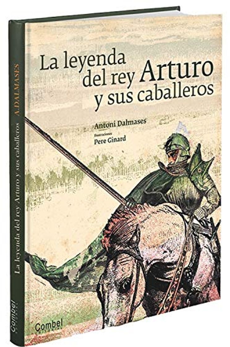 Libro La leyenda de rey Arturo y sus caballeros