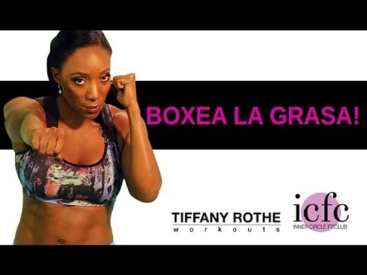 Boxea La Grasa! Rutina de 10 minutos con Tiffany Rothe ...