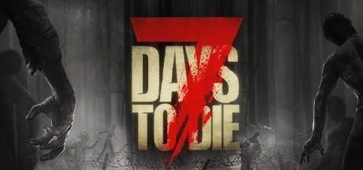 7 Days to Die 