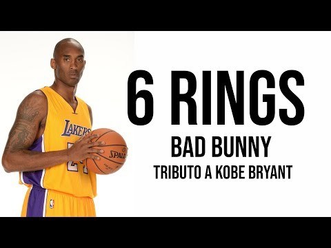 Moda 6 Rings - Bad Bunny (Tributo Kobe Bryant) - YouTube