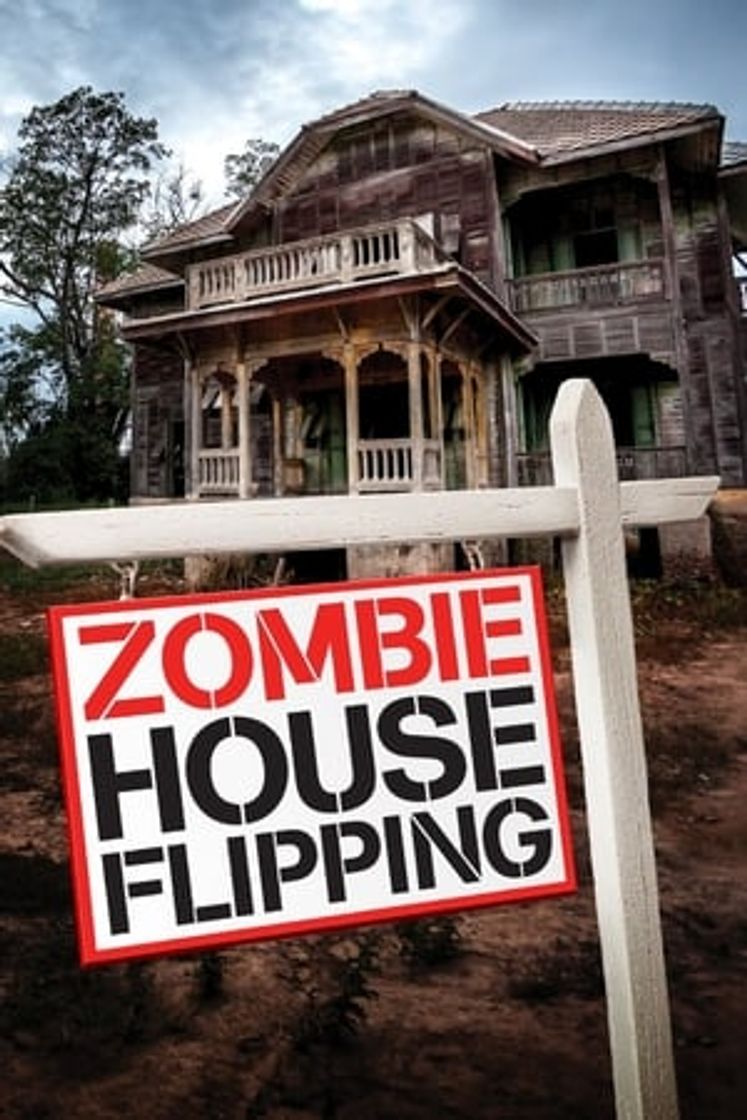 Serie Zombie House Flipping