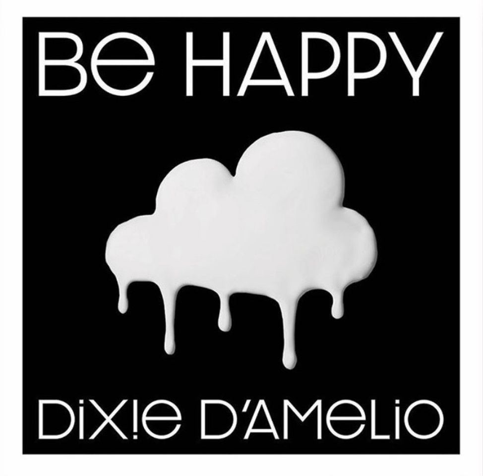 Fashion Dixie D'Amelio - Be Happy 