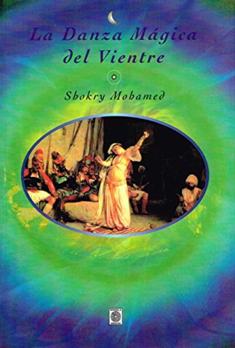 Libro LA DANZA MÁGICA DEL VIENTRE