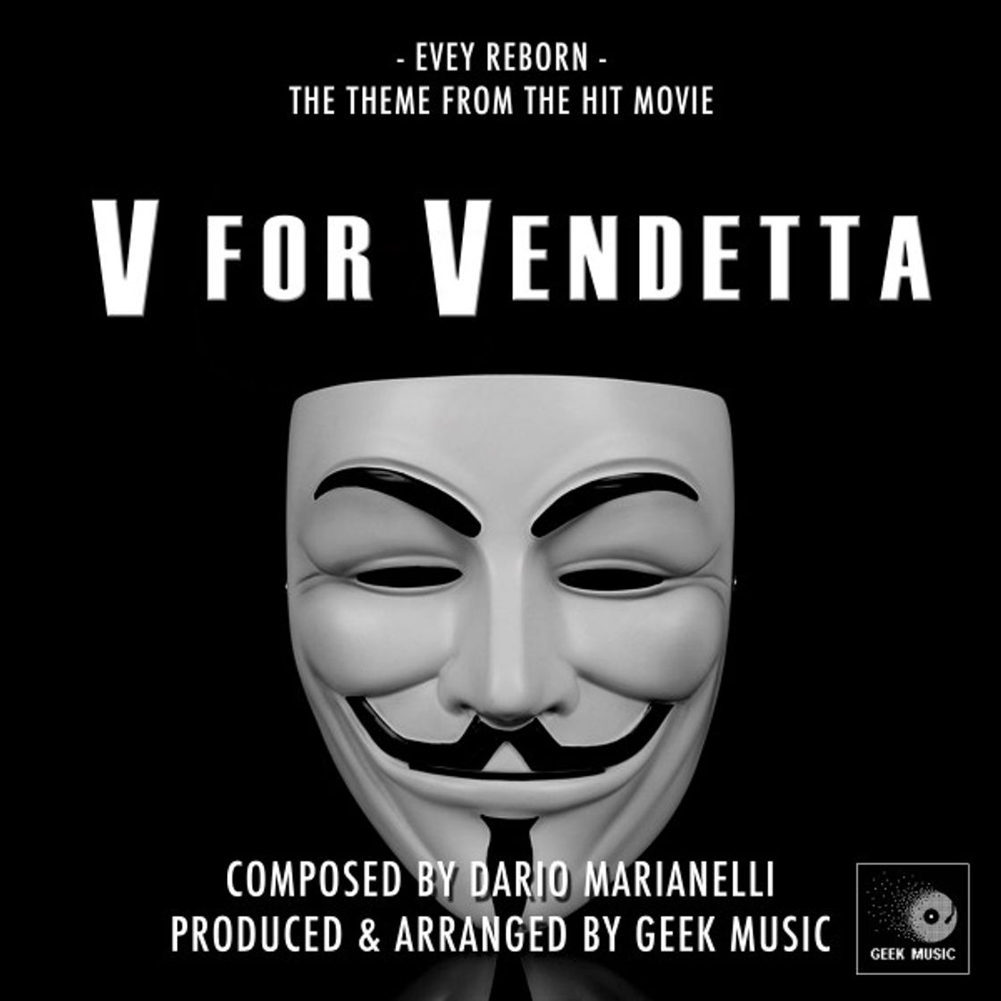 Canción V For Vendetta - Evey Reborn - Main Theme
