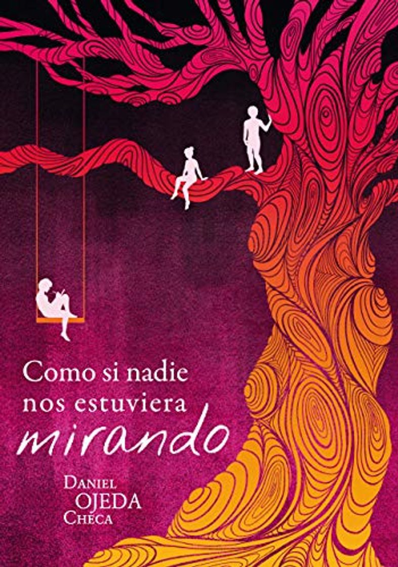 Libro Como si nadie nos estuviera mirando