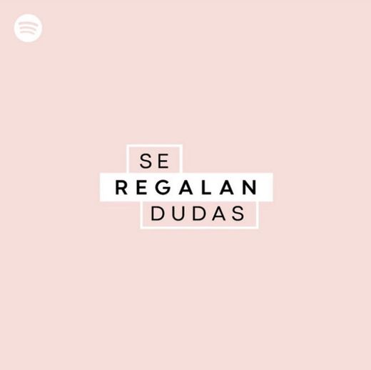 Se Regalan Dudas