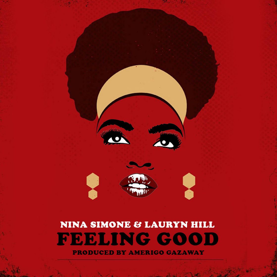 "Feeling Good" de Lauryn Hill
