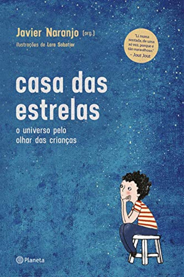 Libro Casa Das Estrelas - O Universo Pelo Olhar Das Crianças