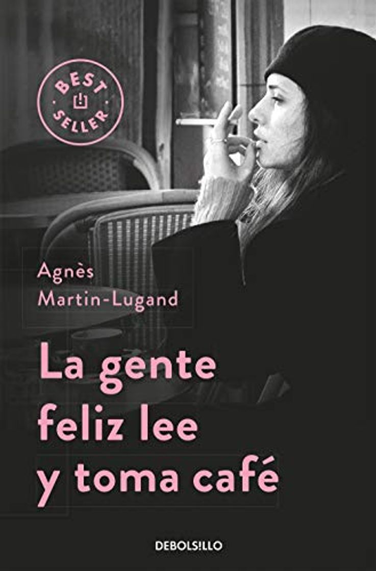 Book La gente feliz lee y toma café