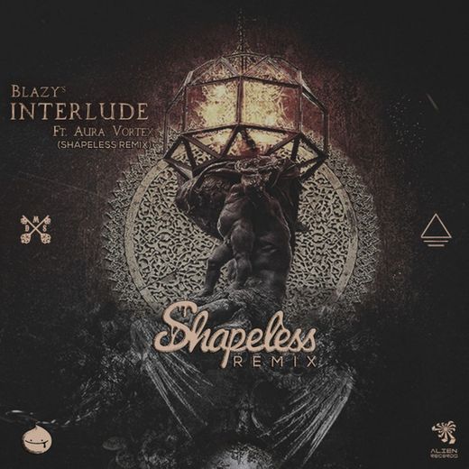 Interlude - Shapeless Remix