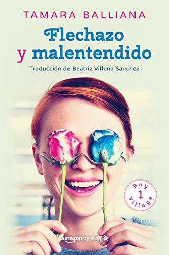 Libro Flechazo y malentendido