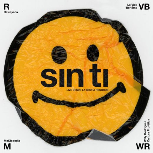 Sin Ti (feat. McKlopedia & La Vida Bohème)