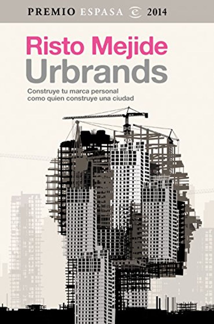 Libros Urbrands: Premio Espasa 2014