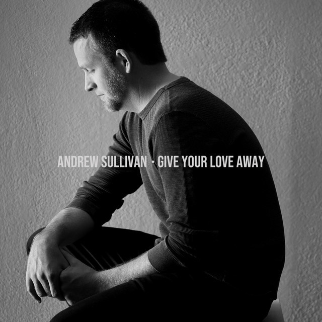 Canción Give Your Love Away