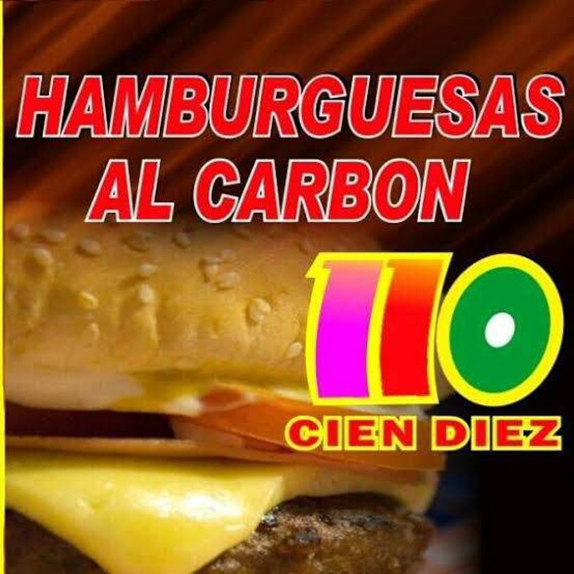 Restaurants 110 Cien Diez Hamburguesas al Carbón