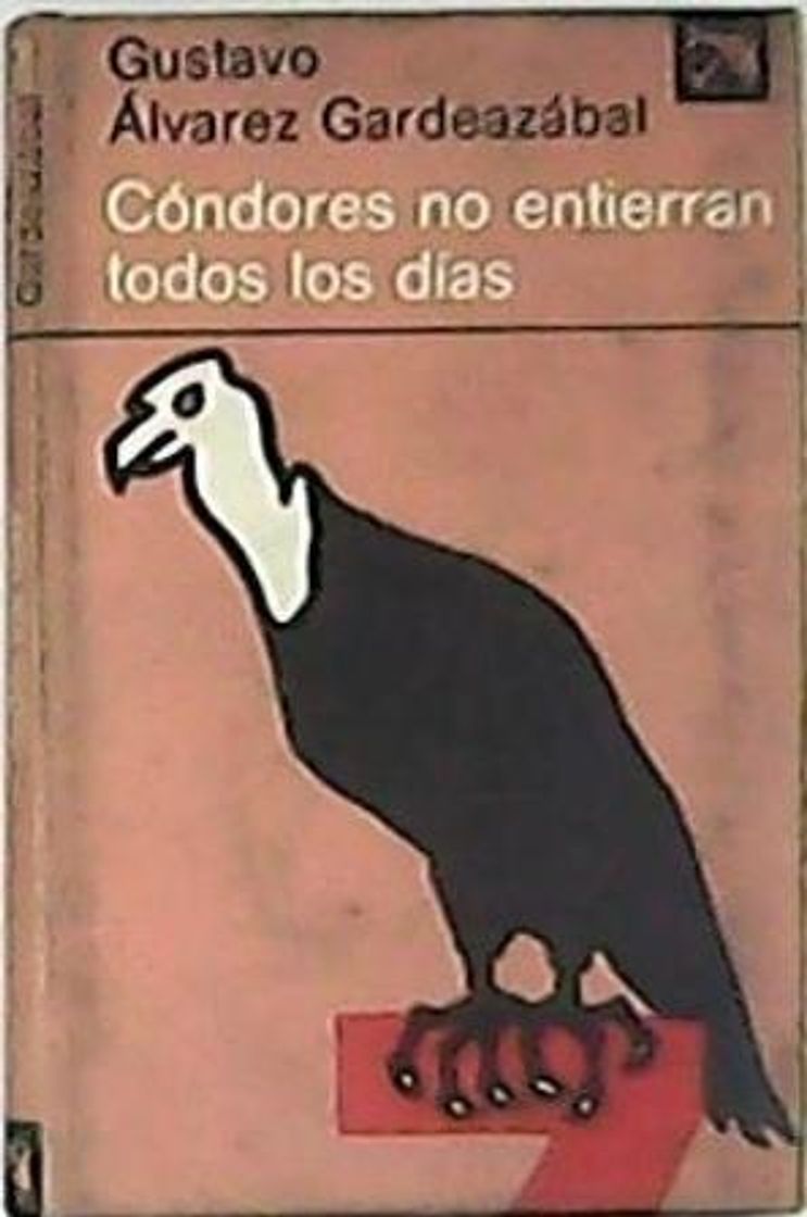 Libro Cóndores no entierran todos los días