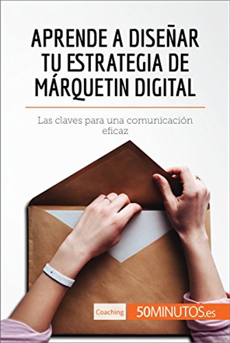 Social Aprende a diseñar tu estrategia de márquetin digital: Las claves para una