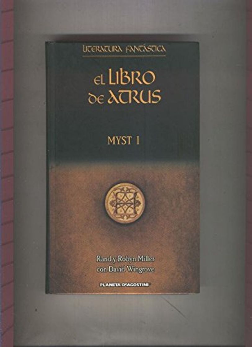 Libros Literatura fantastica: Myst I: El libro de Atrus