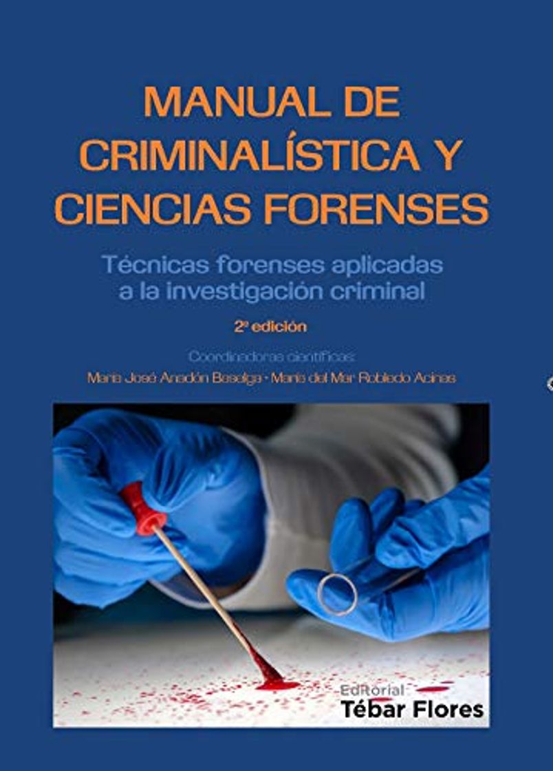 Libros Manual de Criminalística y Ciencias Forenses