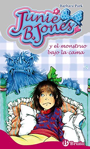 Libro Junie B. Jones y el monstruo bajo la cama