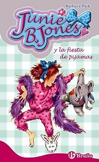 Libro Junie B. Jones y la fiesta de pijamas