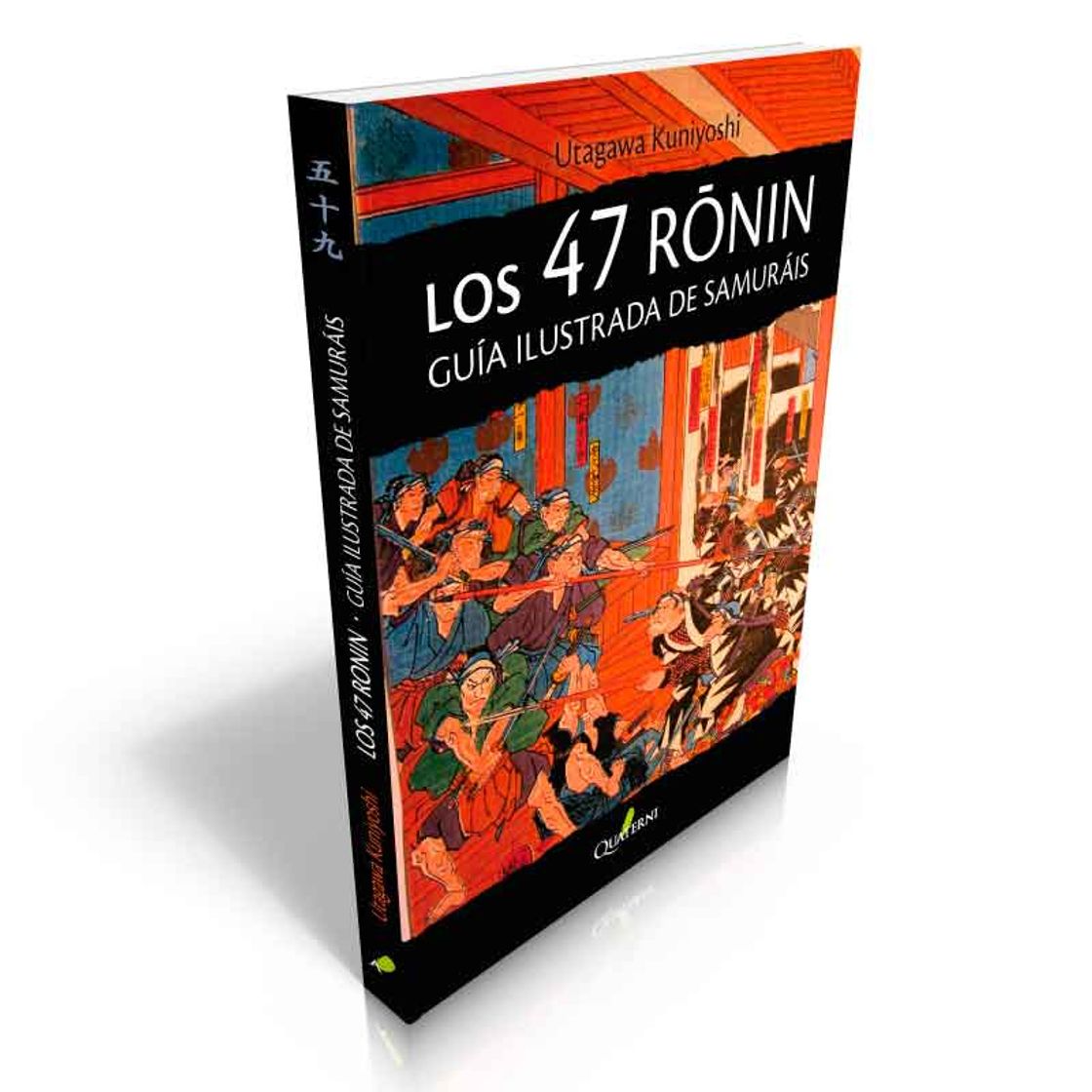 Book Los 47 RONIN Guía ilustrada de samuráis