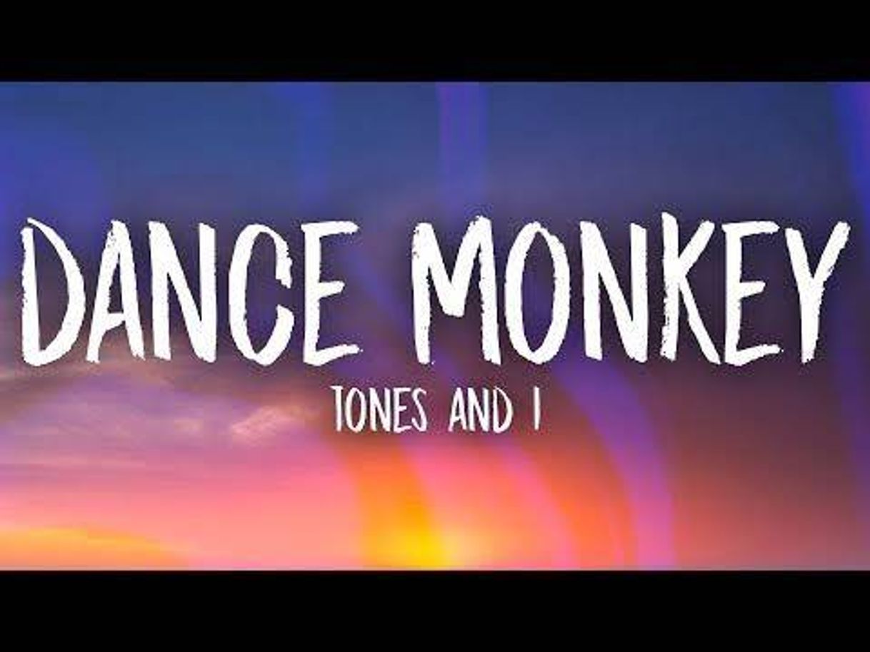 Moda Tones and I - Dance Monkey (Lyrics) - YouTube